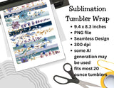 Floral sublimation tumbler wrap design with product details on a white background