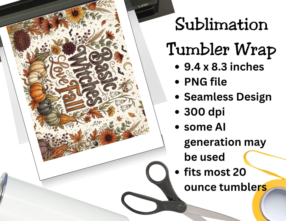 Basic Witches Love Fall Tumbler and Tumbler Wrap *1099