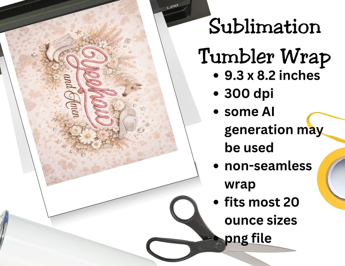 Cowgirl Glam Yeehaw and Amen Tumbler   *852