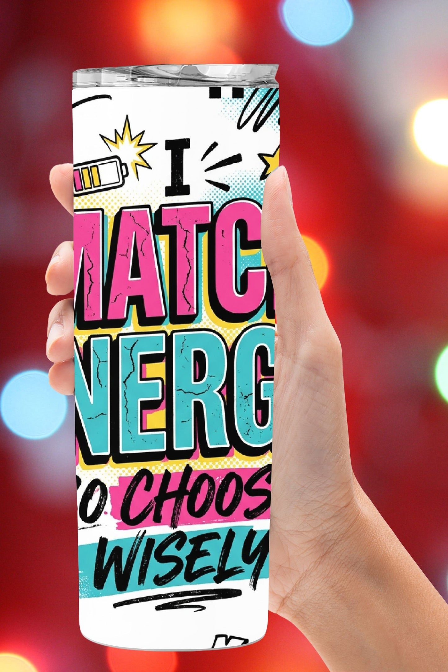 I Match Energy Tumbler and Tumbler Wrap PNG  *1070