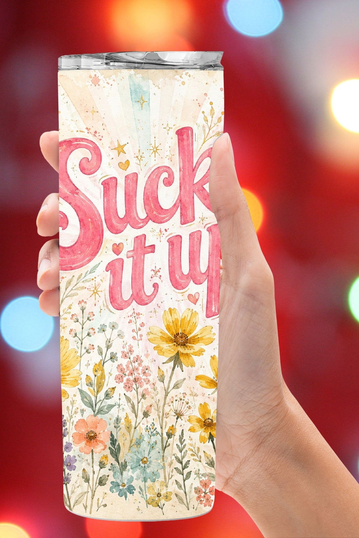 Suck It Up Buttercup Floral Tumbler and Tumbler Wrap PNG   *1079