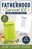 Looking for a meaningful Father’s Day gift that’s easy, affordable, and unforgettable? This Fatherhood Survival Kit printable box template is the perfect DIY gift idea for dads, grandpas, stepdads, and new fathers. Simply print, cut, fold, and fill with small treats and symbolic goodies to create a heartfelt keepsake dad will love. Perfect for Father’s Day, baby showers, church gifts, classroom crafts, and homemade gift baskets.

This instant download comes in PDF and JPG format and prints on standard US le