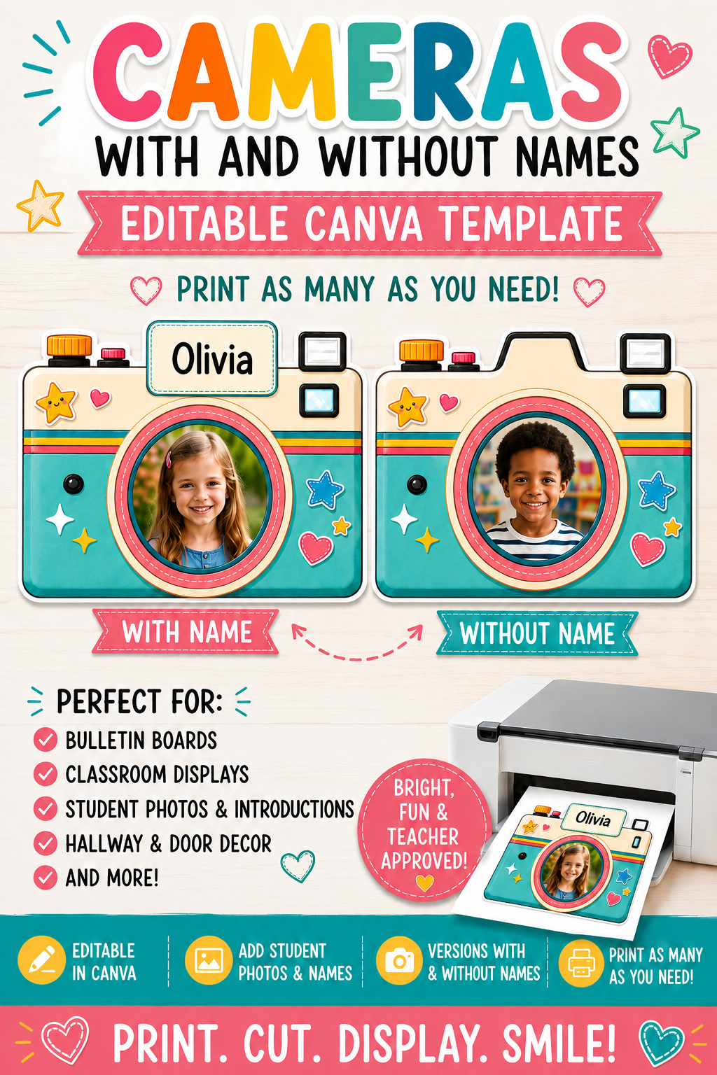 Create a fun, personalized classroom display with this Editable Camera Student Photo Frame Canva Template! Add student photos and names, choose from camera versions with or without a name area, then print, cut, and display on bulletin boards, classroom walls, doors, hallways, or student spotlight boards. Perfect for preschool, kindergarten, elementary classrooms, Meet the Teacher events, and year-round classroom decor.

#ClassroomDecor #BulletinBoardIdeas #TeacherPrintables #CanvaTemplate #StudentPhotoDispl