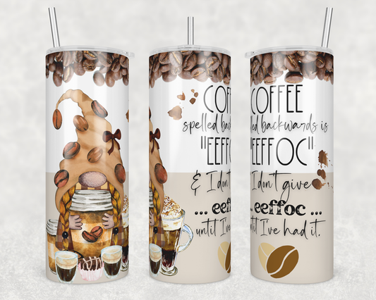 Coffee Spelled Backwards 20 ounce Stainless Steel Tumbler