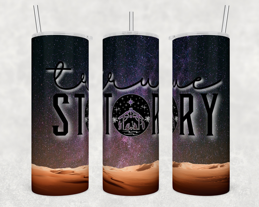 True Story Christmas Nativity 20 ounce Stainless Steel Tumbler