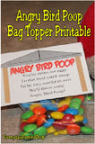 This bag topper printable would be the perfect party favor at my Angry Bird party. The boys will love being able to eat Angry Bird Poop. (What is it with boys and poop jokes anyway?)
