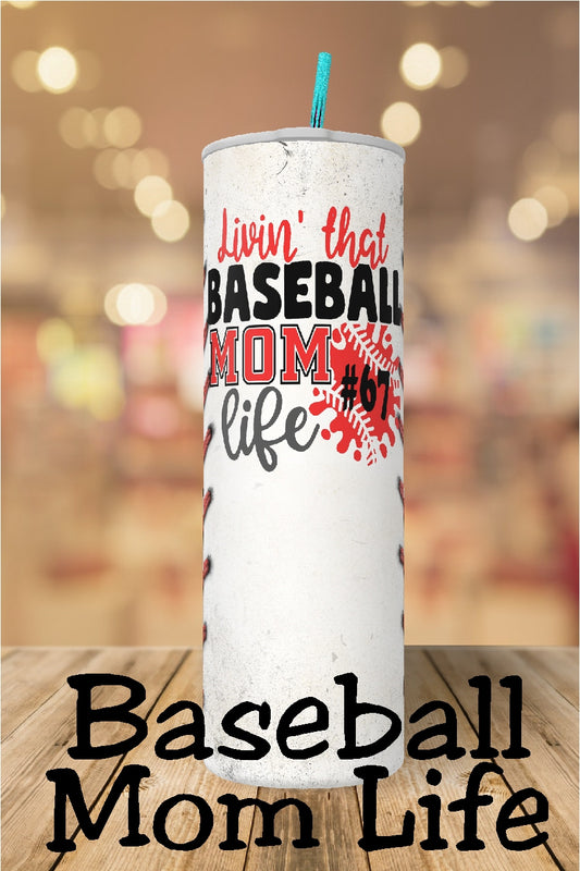 Living That Baseball Mom Life 20oz Tumbler