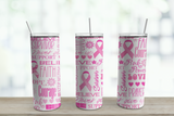 Breast Cancer Awareness 20 ounce Tumbler