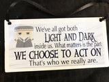 Choose to Act Harry Potter Wall Plaque