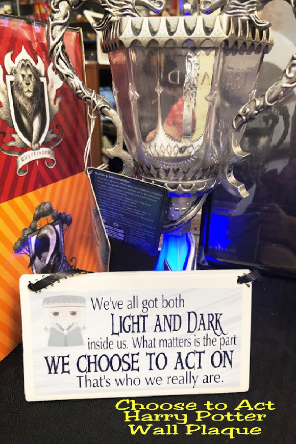 Show your love of Harry Potter with this plaque hanging in your home or office as the perfect Harry Potter gift idea or fandom love.   Plaque has white  and grey background with a graphic of Dumbledore in the top right corner.  Plaque reads 