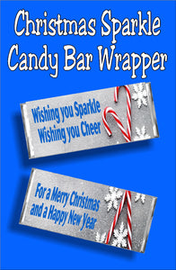 Wishing you Sparkle, Wishing you Cheer, for a Merry Christmas and a Happy New Year.  This candy bar wrapper is a perfect Christmas card and Christmas gift in one.