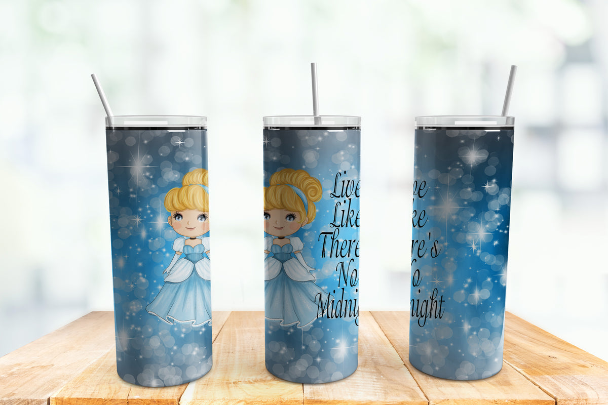 Live Like There's No Midnight Cinderella 20 ounce Tumbler  *728