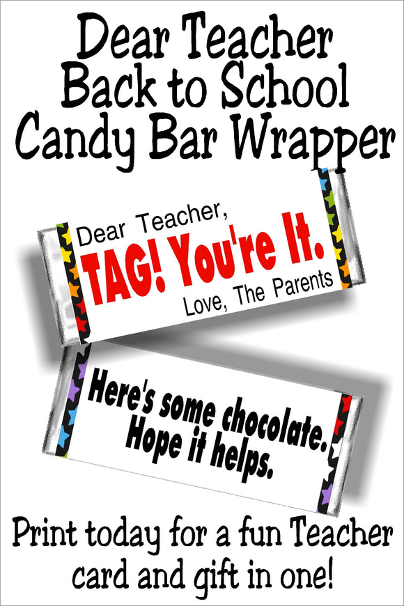 Dear Teacher Printable Candy Bar Wrapper