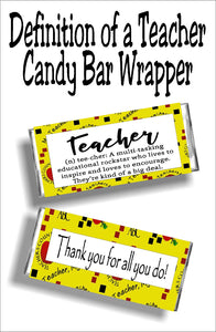 Teacher: a multi-tasking educational rock star who lives to inspire and loves to encourage. They're kind of a big deal.  Give your favorite teacher a yummy candy bar with this candy bar wrapper as a thank you gift for teacher appreciation week or at the end of school.  You'll be your teacher's favorite student with this cute teacher gift. #teachergift #teacherappreciationgift #teacherthankyou #candybarwrapper