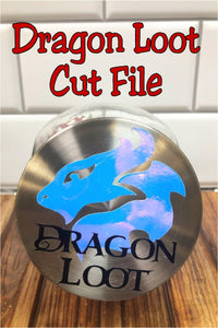 Dragon Loot Cut File