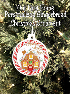 Our First Home Gingerbread Personalized Christmas Ornament