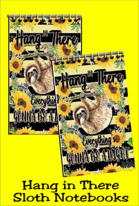 Hang in There Sloth Notebook