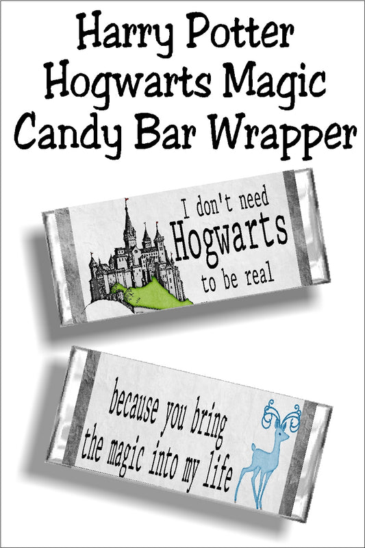 "I don't need Hogwarts to be real...because you bring the magic into my life."  This fun Harry Potter candy bar is perfect for the Potterhead in your life. Give this printable candy bar wrapper anytime to let your partner know how much you care. #harrypotter #harrypottercard #candybarwrapper