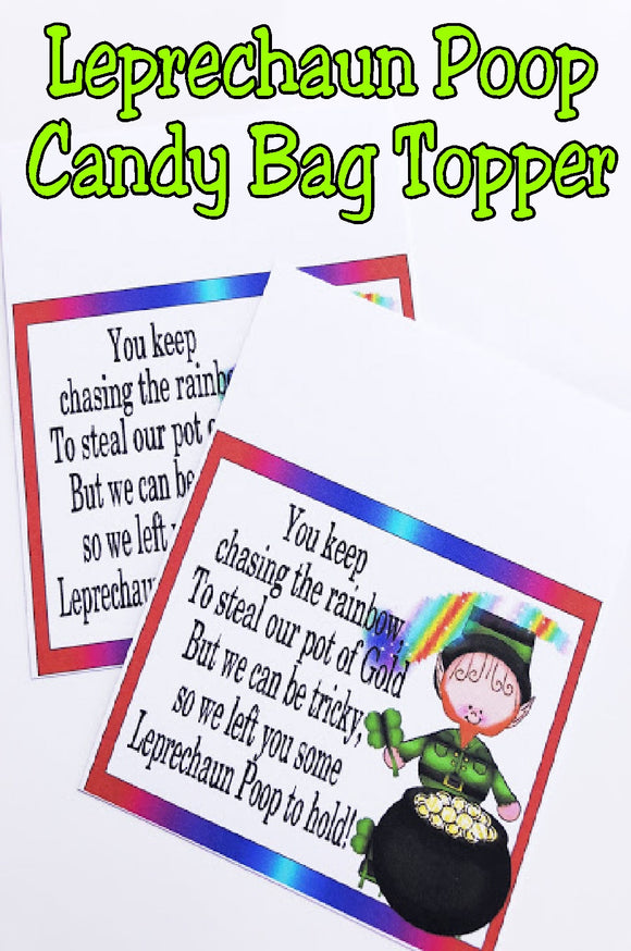 This is the perfect printable for a St Patrick's day party or class treat.  Who doesn't love some Leprechaun poop to make you smile and enjoy some fun Leprechaun treats.