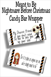 "My Dearest Friend, if you don't mind I'd like to join you by your side. For it is plain as anyone can see, we're simply meant to be."  This candy bar wrapper is a beautiful card for anyone who loves Nightmare Before Christmas. It's the perfect gift and card for Valentine's day, a loved one, or as a reminder you are meant to be. #nightmarebeforechristmas #jackskellingtoncard #candybarwrapperprintable