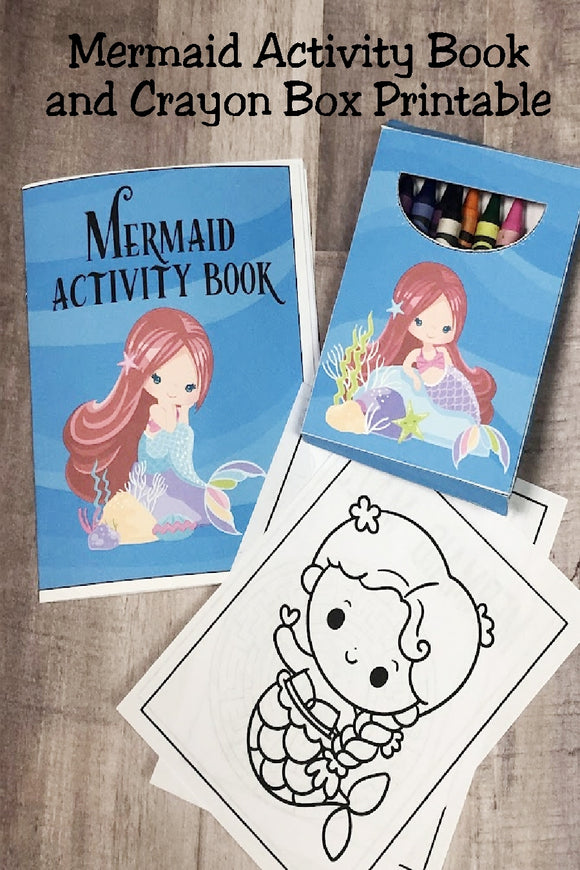Mermaid Ineractive Book Mermaid Printable Activity Book and Crayon Box – DIY Party Mom