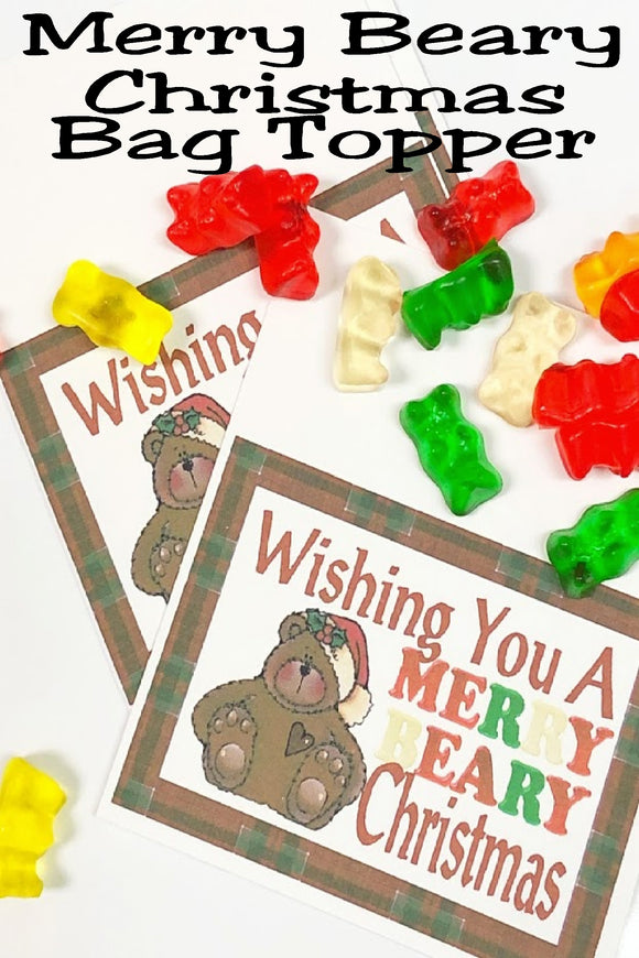 Merry Beary Christmas Bag Topper Printable