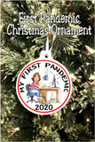 It's my first pandemic, how about you?  What a year this has been! Celebrate with this fun First Pandemic Christmas ornament showing how we are all feeling this year and a great memory for years to come.