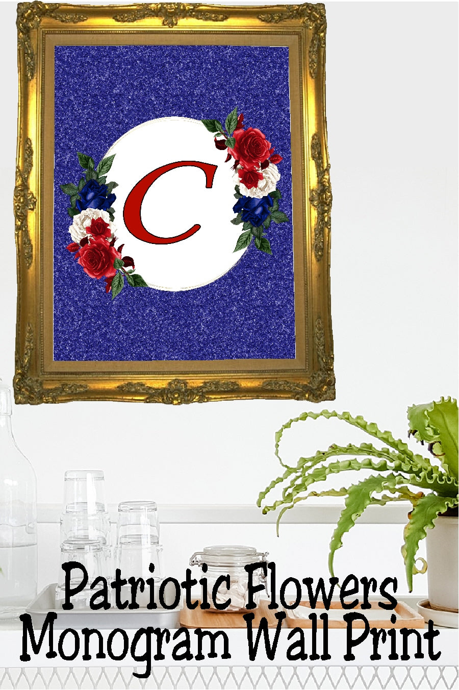 Patriotic Flowers Monogram Printable Wall Decor
