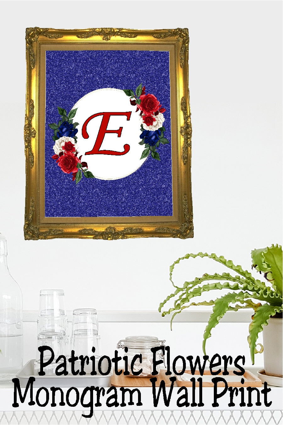 Patriotic Flowers Monogram Printable Wall Decor