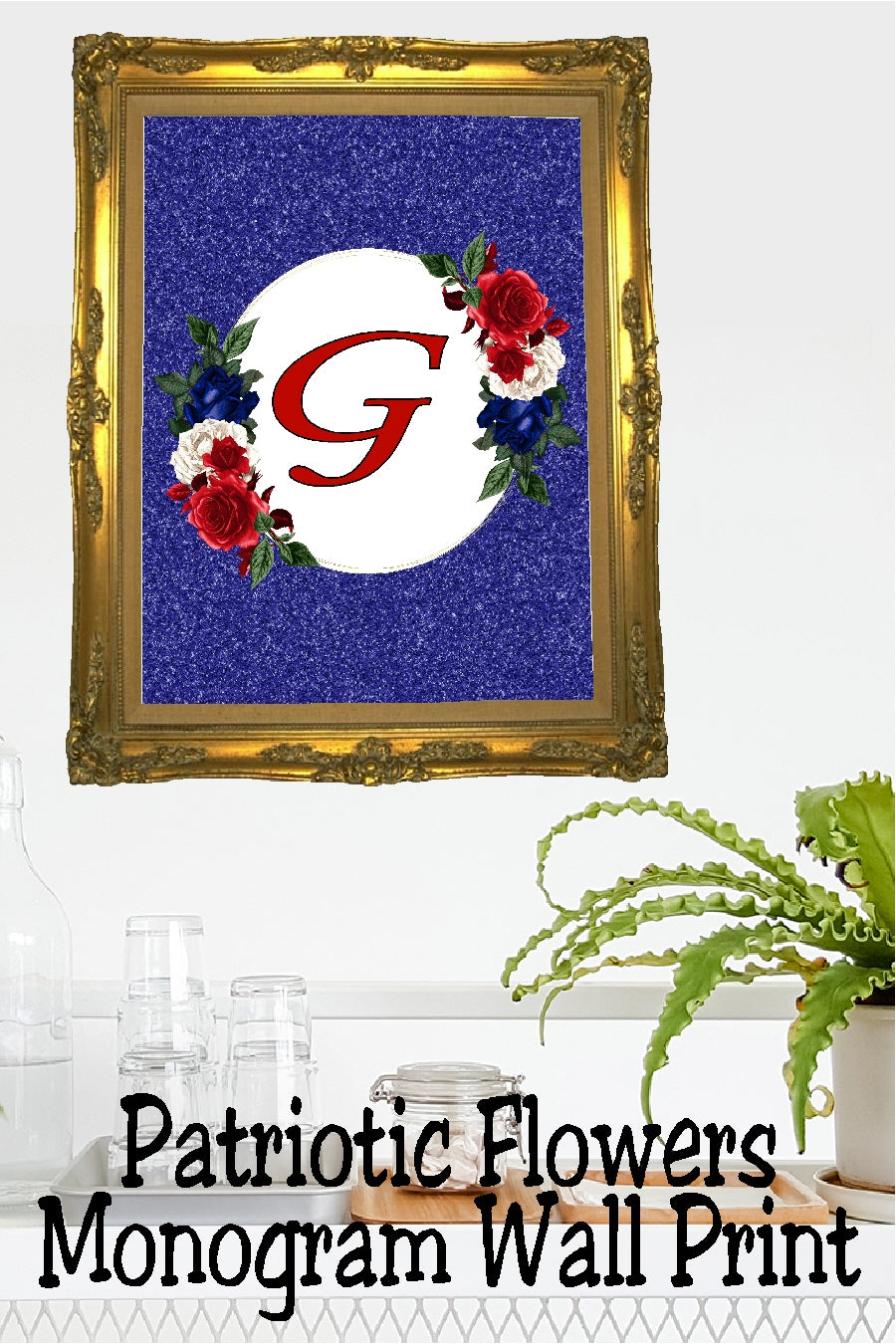 Patriotic Flowers Monogram Printable Wall Decor