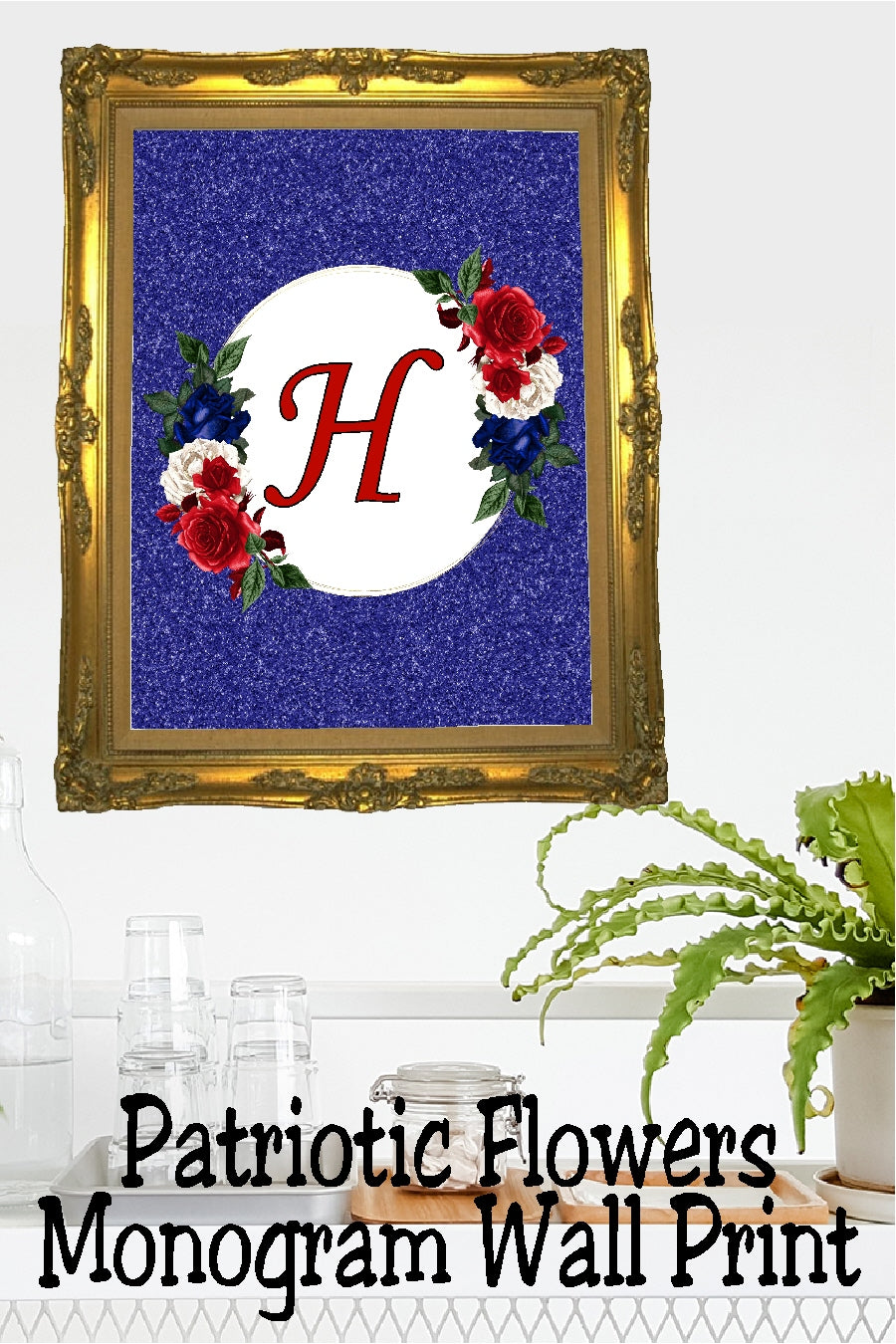 Patriotic Flowers Monogram Printable Wall Decor