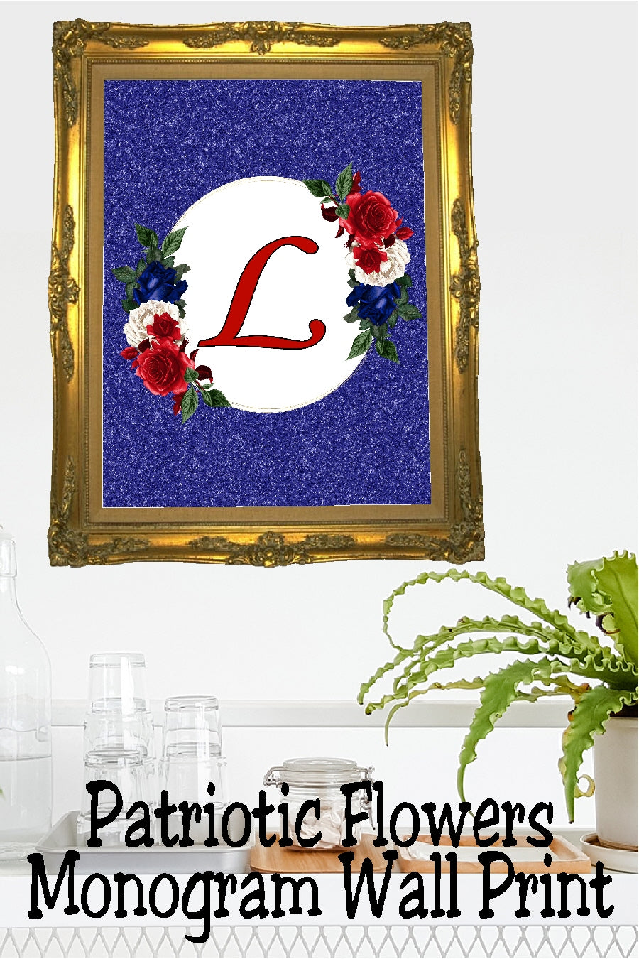 Patriotic Flowers Monogram Printable Wall Decor