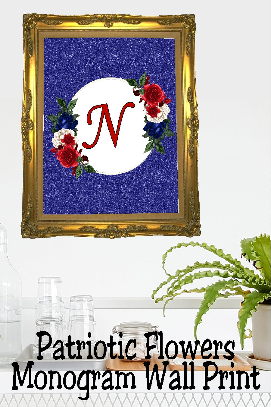Patriotic Flowers Monogram Printable Wall Decor