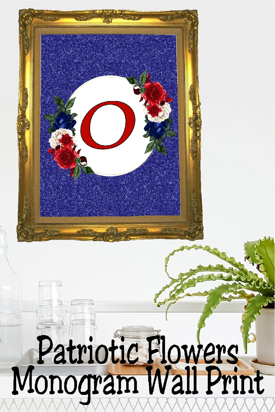 Patriotic Flowers Monogram Printable Wall Decor