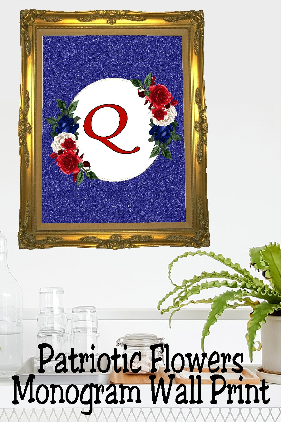 Patriotic Flowers Monogram Printable Wall Decor