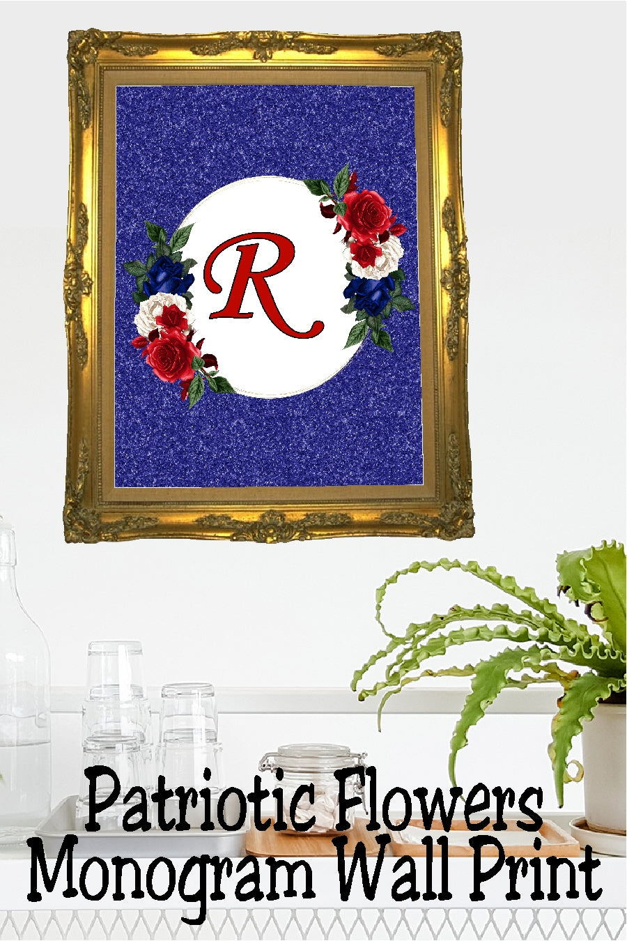 Patriotic Flowers Monogram Printable Wall Decor