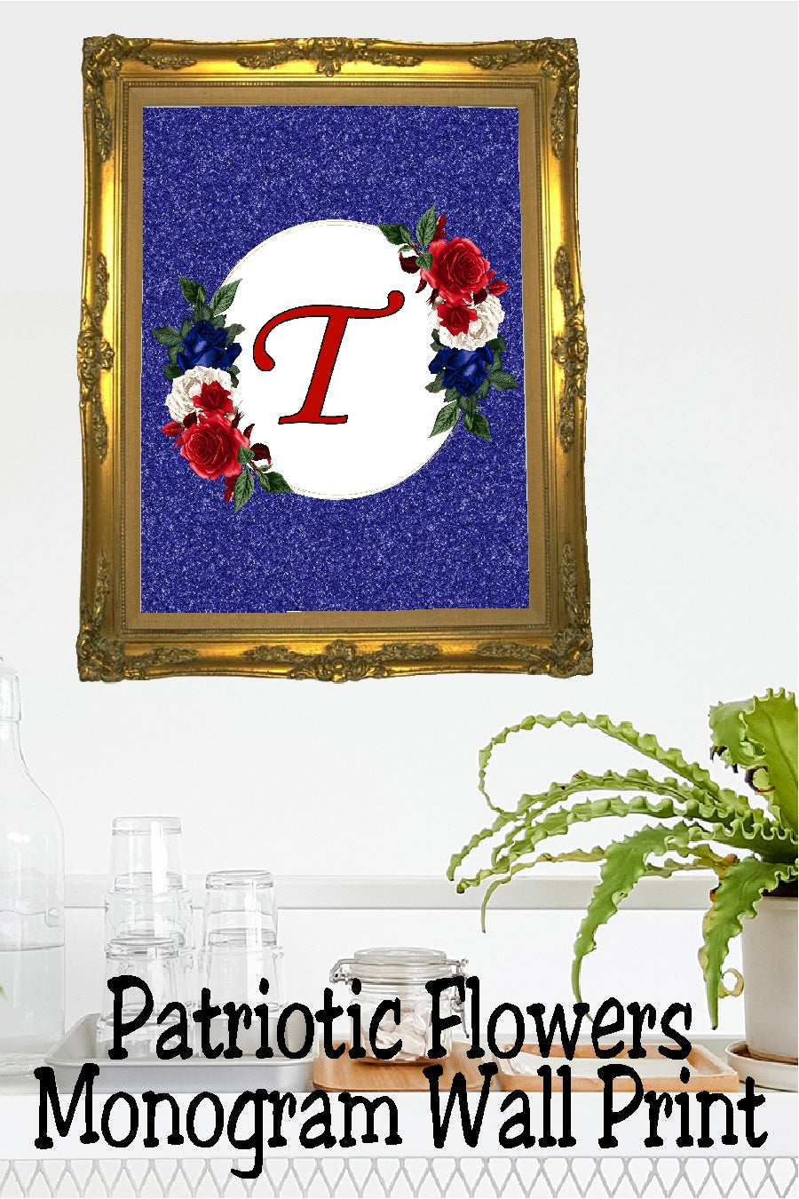 Patriotic Flowers Monogram Printable Wall Decor