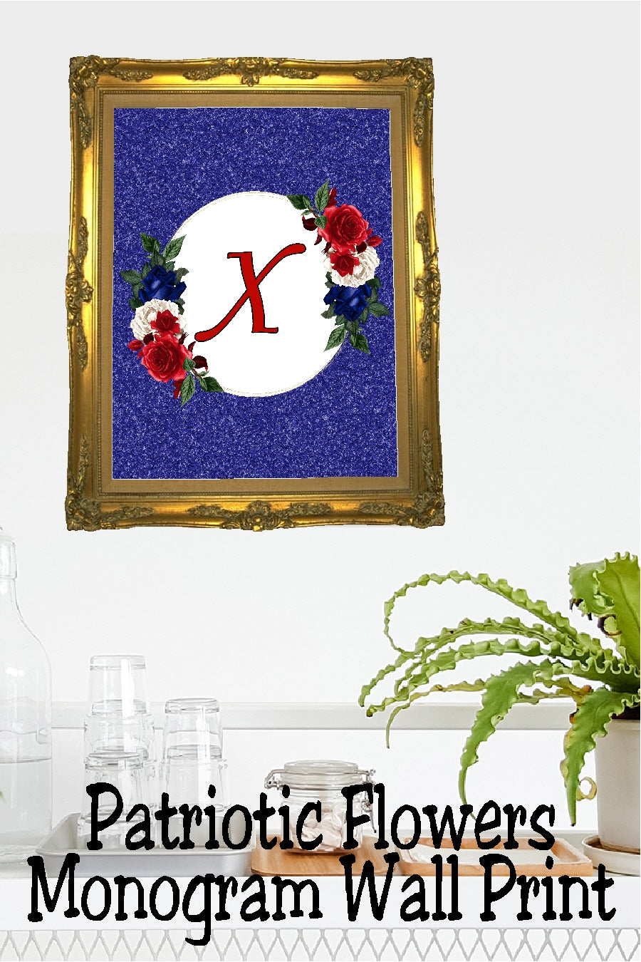 Patriotic Flowers Monogram Printable Wall Decor