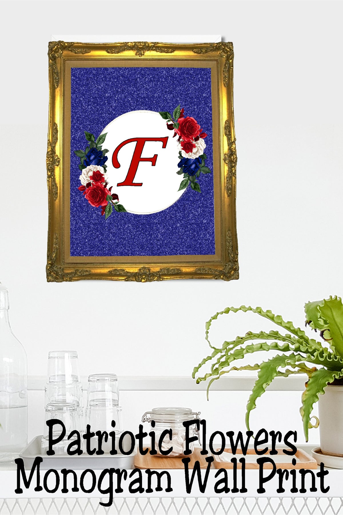 Patriotic Flowers Monogram Printable Wall Decor