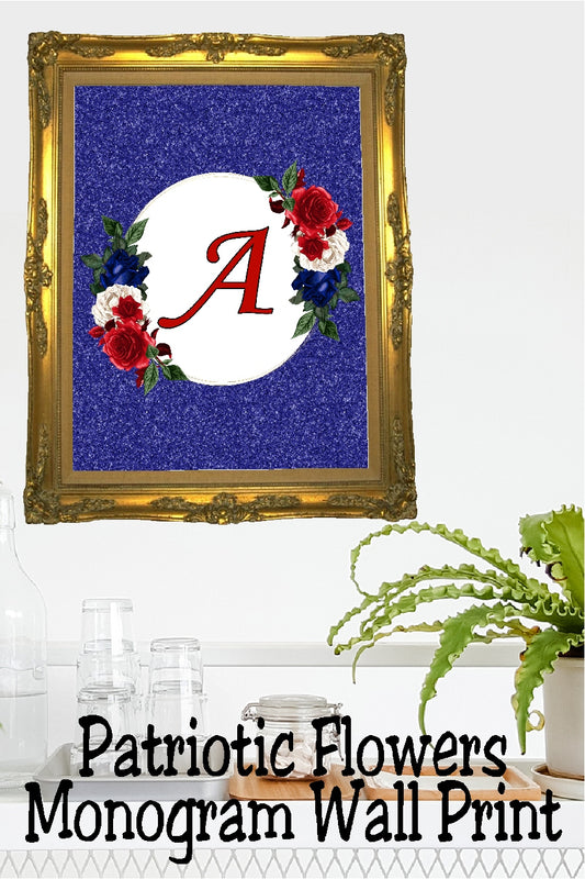 Patriotic Flowers Monogram Printable Wall Decor