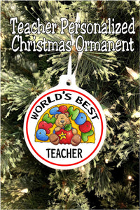 Tell your teacher they are the world's best teacher with this fun personalized Christmas ornament personalized with their name and a fun design.