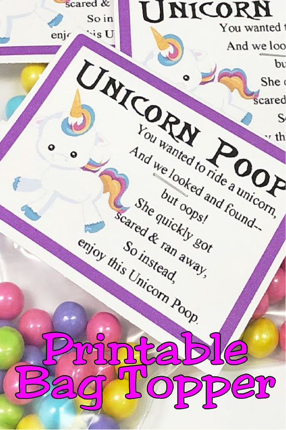 Whether you're having a Unicorn birthday party or a Unicorn baby shower, these printable bag toppers are the perfect party favor for your guests. Unicorn poop poem is written exclusively by me and has a fun greeting that will make your party guests smile and laugh.