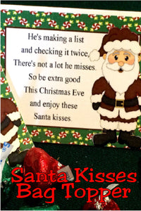 Give a sweet treat to your family and friends when Santa visits with these printable Santa kisses.  These kisses are a great stocking stuffer or Christmas treat.