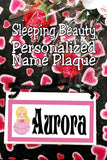 Bring your love of Sleeping Beauty home with a personalize name plaque featuring Princess Aurora.  Add your name to this name tile for the perfect addition to your princess room decor, wall hanging, or kids room.