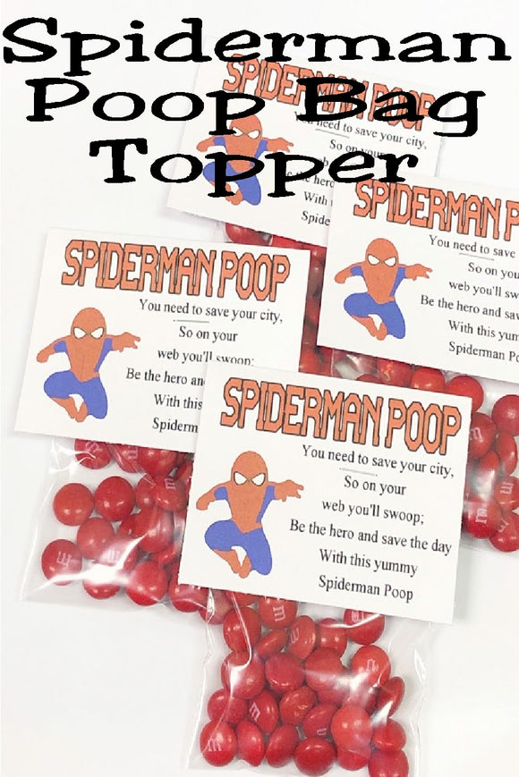 Bring a little Spiderman Poop to your next Superhero Party to help your guests save the day.  This printable bag topper is a fun party favor and thank you to make al your party friends smile.