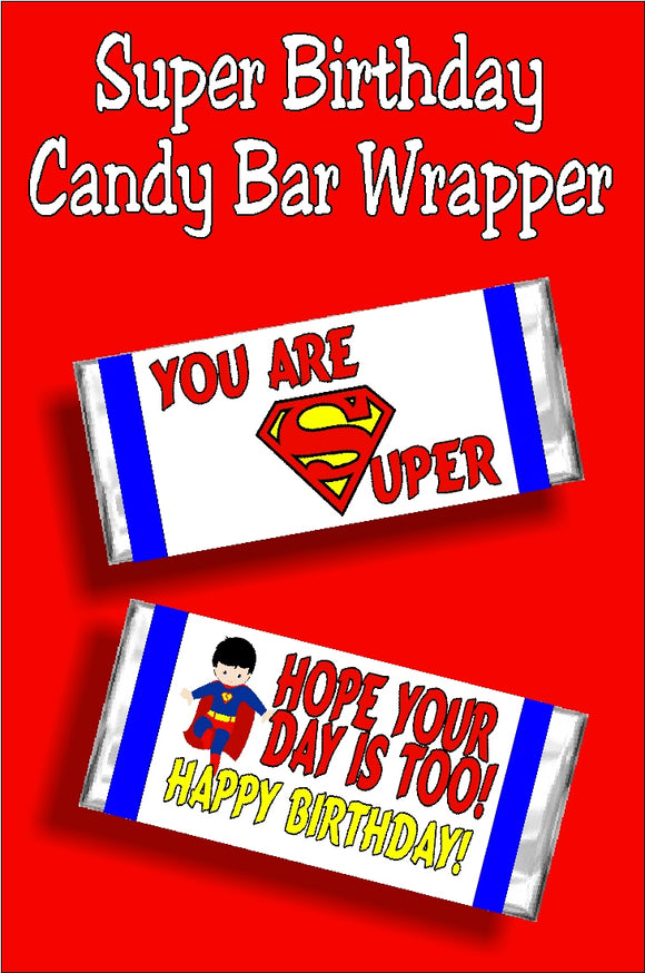 Super Birthday Candy Bar Wrapper Printable – DIY Party Mom Super Birthday Candy Bar Wrapper Printable – DIY Party Mom
