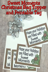 Sweet Moments Christmas Bag Topper Printable