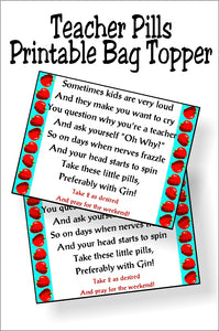 Teachers put up with a lot from our kids.  Sometimes it's nice to give them a great teacher gift that will help them get through the next few minutes. This printable bag topper is a fun gift idea when you fill a bag with M&M candies and add.  Printable is available for immediate download for last minute gift ideas.