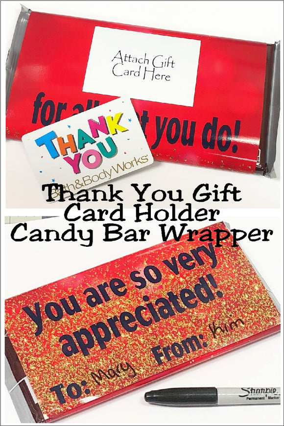 Say thank you to someone special with a gift card, a card, and a chocolate bar all in one!  Your thank you will mean so much more when accompanied with this large Hershey candy bar and printable candy bar wrapper card.