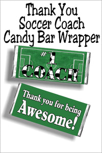 Soccer Coach Thank You Printable Candy Bar Wrapper